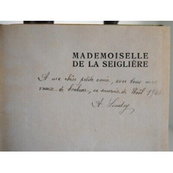 MADEMOISELLE DE LA SEIGLIERE avec dédicace André Liautey