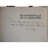 MADEMOISELLE DE LA SEIGLIERE avec dédicace André Liautey