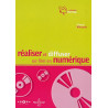 Réaliser et diffuser un film en numérique