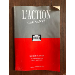 L'action gagnante