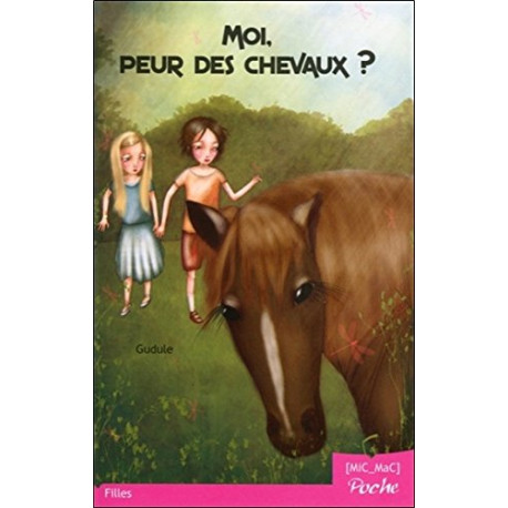 Moi peur des chevaux Moi peur des chevaux