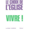 Le Choix de l'Eglise Vivre