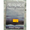 Rolland Hollinger Aurora Peaceful Dreams Cassette Audio-K7 NEUVE...
