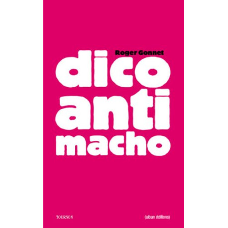Dico anti-macho : Donc misophalle Dico anti-macho : Donc misophalle