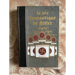 La vie fantastique d' Adolf hitler tome 2