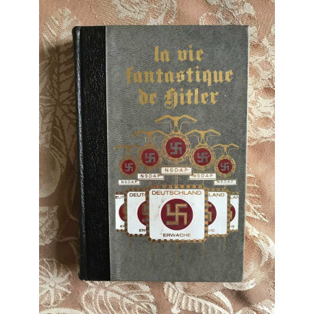 La vie fantastique d' Adolf hitler tome 2