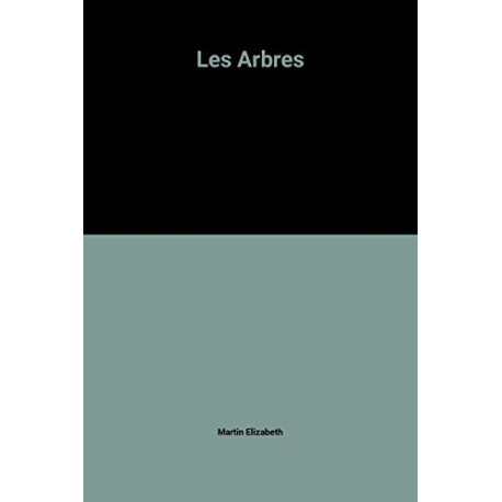 Les Arbres Les Arbres