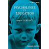 PSYCHOLOGIE ET EDUCATION - TOME I: L'ENFANT