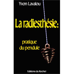La radiesthésie