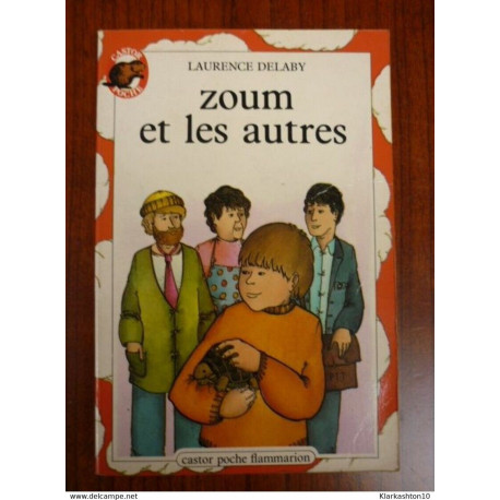 Zoum et les autres - Castor Poche