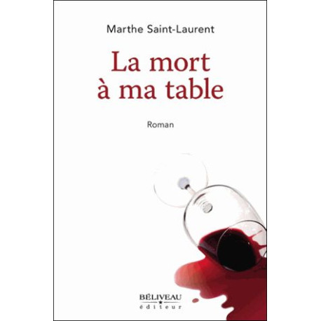 La mort à ma table La mort à ma table