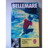p bellimare j f nahmias L'Enfant criminel