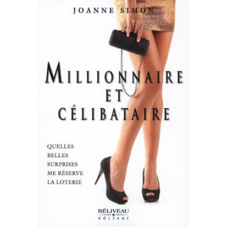 Millionnaire et célibataire Millionnaire et célibataire