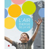 L'Air énergie de la vie