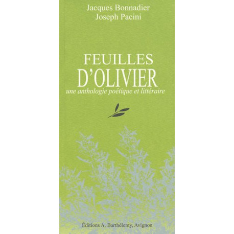 Feuilles d'olivier : Une anthologie poétique et littéraire