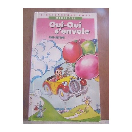 oui s'envole Bibliothèque rose