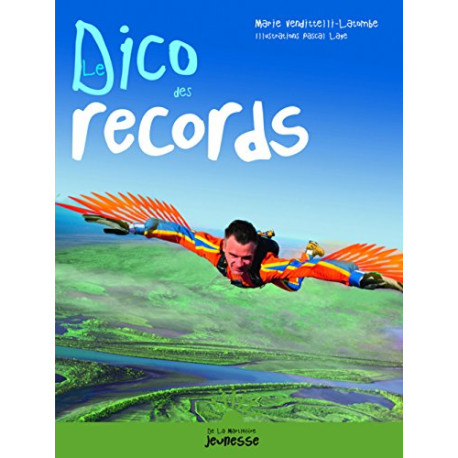 Le Dico des records Le Dico des records