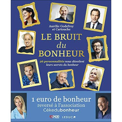 Le bruit du bonheur