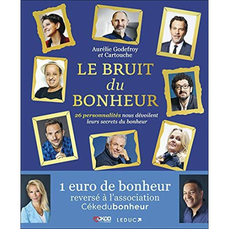 Le bruit du bonheur