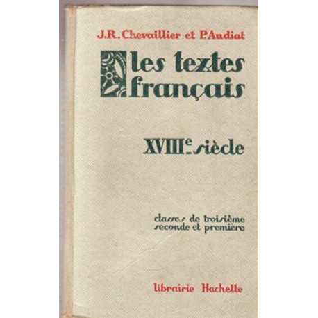 Les textes français XVIIIe siècle classes de troisième seconde et... Les textes français XVIIIe siècle classes de troisième seconde et...