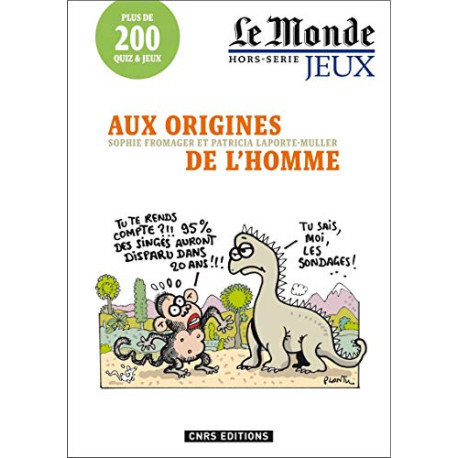 Aux origines de l'homme - Le Monde hors-série jeux Aux origines de l'homme - Le Monde hors-série jeux