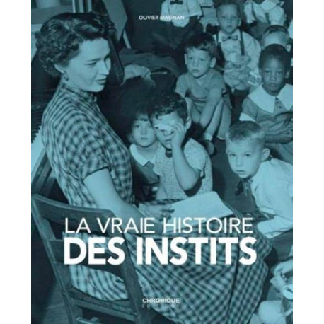 La vraie histoire des instits La vraie histoire des instits