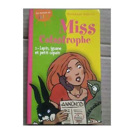 miss Catastrophe V5 lapin iguane et petit copainmilan