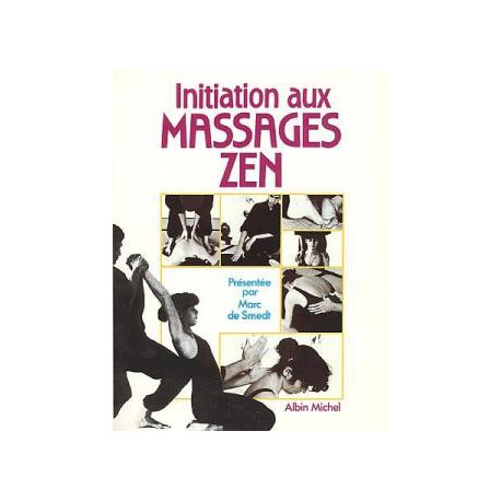 Initiation aux massages zen Initiation aux massages zen
