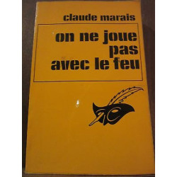 On ne joue pas avec le feu le Masque n1254