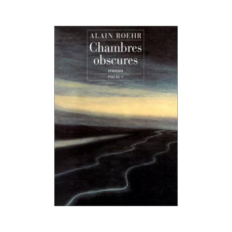 Chambres Obscures Chambres Obscures