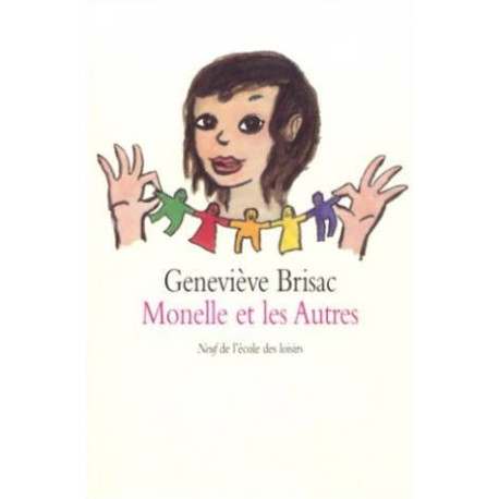 Monelle et les autres Monelle et les autres