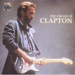 The Cream Of Clapton - Best Of