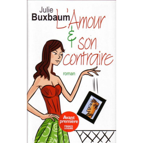 L'Amour et son contraire L'Amour et son contraire