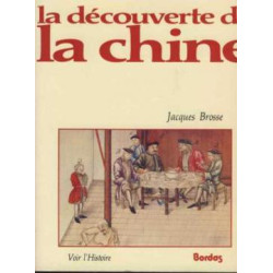 La découverte de la chine