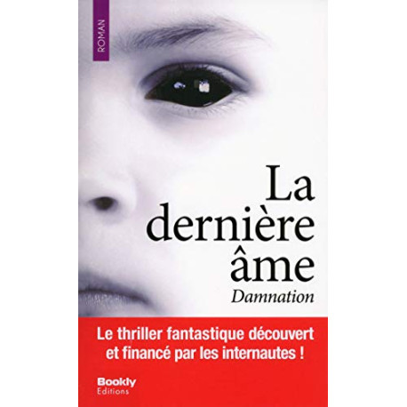 La dernière âme - Damnation La dernière âme - Damnation