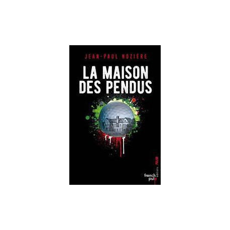 La Maison des Pendus