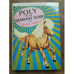 Poly et le diamant noir Bibliothéque rose