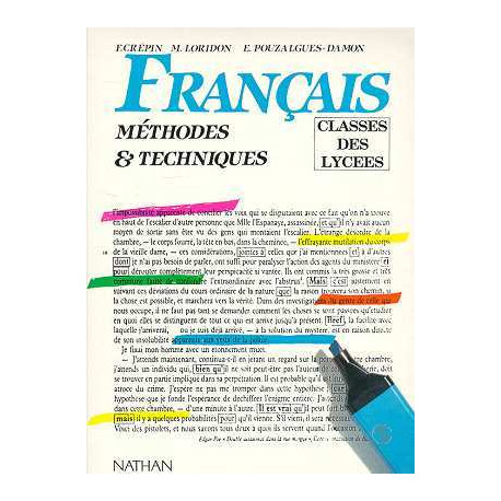 Francais . methodes et techiques - classes des lycées Francais . methodes et techiques - classes des lycées