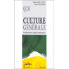Culture générale : 500 questions réponses commentées