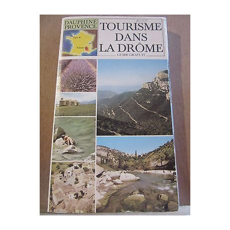 Tourisme dans la Drôme-Dauphiné-Provence Maison de la Drôme non daté