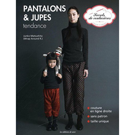Pantalons et jupes tendance Pantalons et jupes tendance