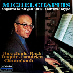 Orgelwerke • Organ Works • Œuvres D'Orgue