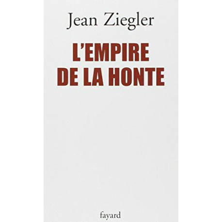 L'empire de la honte L'empire de la honte