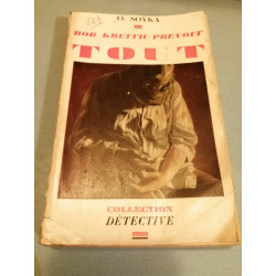 o soyka Bob Kreith prévoit tout Gallimard Collection Détective