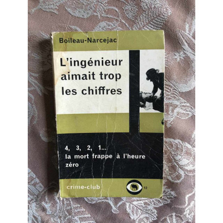 L'ingénieur aimait trop les chiffres 4 3 2 1... la mort frappe à... L'ingénieur aimait trop les chiffres 4 3 2 1... la mort frappe à...