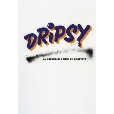 Dripsy Dripsy