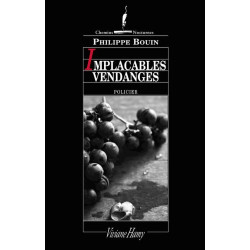 Implacables vendanges