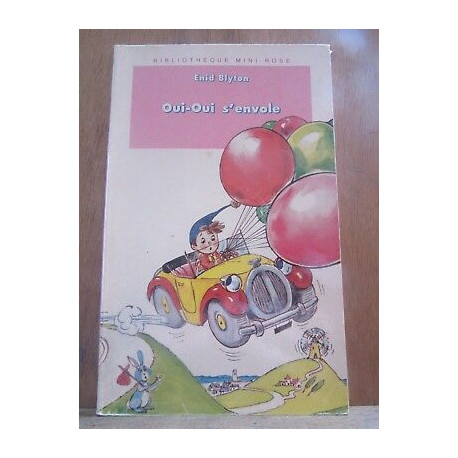 Enid blytonoui oui s'envole Bibliothèque rose