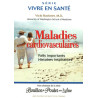 Maladies cardiovasculaires - Faits importants - Histoires inspirantes