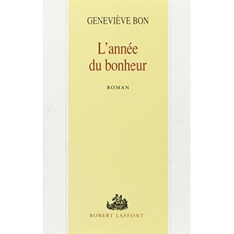 L'année du bonheur L'année du bonheur